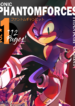 Sonic: Phantom Forces 3 SONIC PHANTOM FORCES