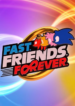 Fast Friends Forever 3 Fast Friends Forever